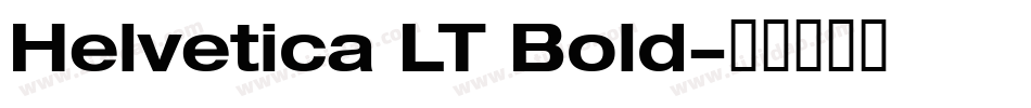 Helvetica LT Bold字体转换